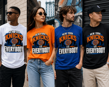 Load image into Gallery viewer, New York Knicks vs Everybody city skyline Graphic Tee               (NO BULLET HOLES)
